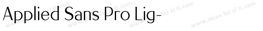 Applied Sans Pro Lig字体转换